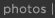 photos